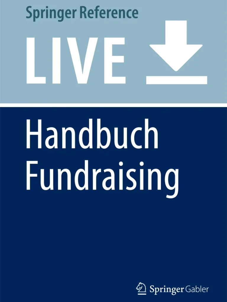 Handbuch Fundraising, Herausgeber Michael Urselmann, Springer Gabler, Wiesbaden, 1. September 2023